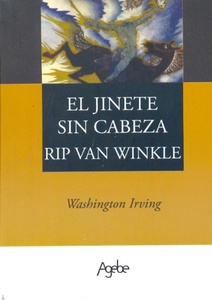 EL JINETE SIN CABEZA / RIP VAN WINKLE