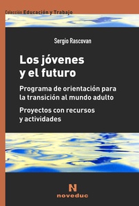 JÓVENES Y EL FUTURO, LOS