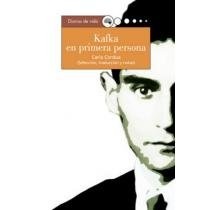 KAFKA EN PRIMERA PERSONA