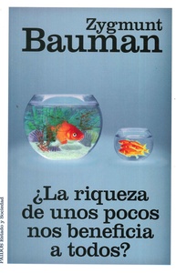 LA RIQUEZA DE UNOS POCOS NOS BENEFICIA A TODOS