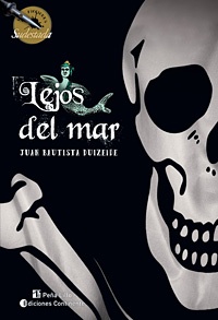 LEJOS DEL MAR . FICCIONES SUDESTADA