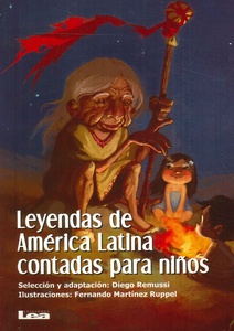LEYENDAS DE AMERICA LATINA CONTADAS PARA LOS NIÑOS