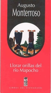 LLORAR ORILLAS DEL RIO MAPOCHO