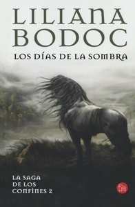LOS DÍAS DE LA SOMBRA (SPANISH EDITION)