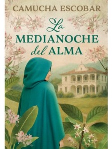 MEDIANOCHE DEL ALMA, LA