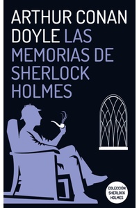 MEMORIAS DE SHERLOCK HOLMES, LAS
