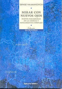MIRAR CON NUEVOS OJOS  2º EDICION