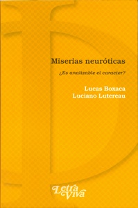 MISERIAS NEUROTICAS - ¿ES ANALIZABLE EL CARACTER?