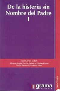 DE LA HISTERIA SIN NOMBRE DEL PADRE I