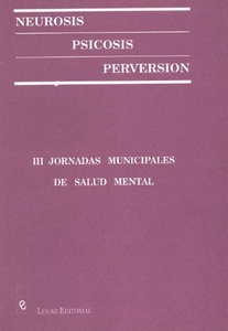 NEUROSIS PSICOSIS PERVERSION
