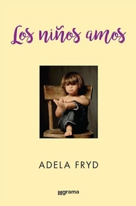 NIÑOS AMOS, LOS 