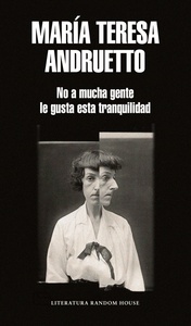 NO A MUCHA GENTE LE GUSTA ESTA TRANQUILIDAD