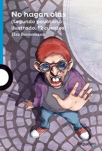 NO HAGAN OLAS 