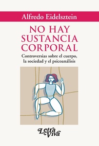 NO HAY SUSTANCIA CORPORAL