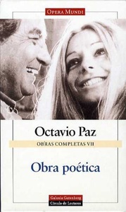 OBRA POETICA- OCTAVIO PAZ