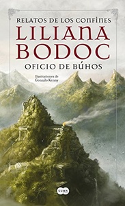 RELATOS DE LOS CONFINES. LA SAGA DE LOS CONFINES 4. OFICIO DE BUHOS