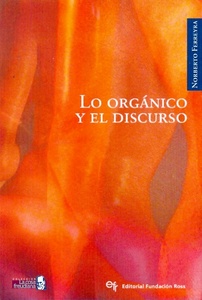 ORGANICO Y EL DISCURSO, LO