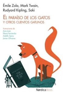 PARAISO DE LOS GATOS Y OTROS CUENTOS GATUNOS,EL.