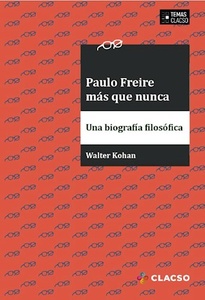 PAULO FREIRE MAS QUE NUNCA