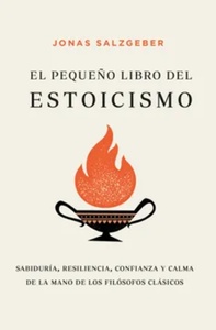 PEQUEÑO LIBRO DEL ESTOICISMO, EL