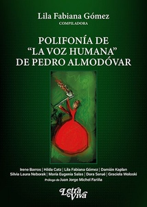 POLIFONIA DE LA VOZ HUMANA DE PEDRO ALMODOVAR