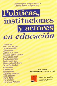 POLÍTICAS, INSTITUCIONES Y ACTORES EN EDUCACIÓN