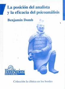 POSICIÓN DEL ANALISTA Y LA EFICACIA DEL PSICOANÁLISIS, LA