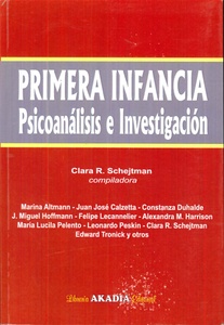 PRIMERA INFANCIA - PSICOANÁLISIS E INVESTIGACIÓN I