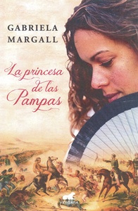 PRINCESA DE LAS PAMPAS, LA 