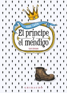 PRINCIPE Y EL MENDIGO, EL - TEXTO INTEGRO 
