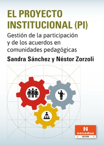 PROYECTO INSTITUCIONAL (PI), EL