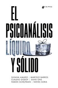 PSICOANALISIS LIQUIDO Y SOLIDO, EL