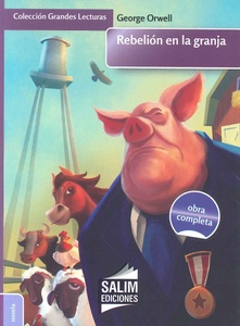 REBELION EN LA GRANJA (OBRA COMPLETA) (COLECCION GRANDES LECTURAS 137)