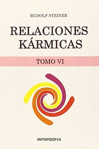 RELACIONES KÁRMICAS, TOMO VI