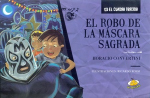 ROBO DE LA MÁSCARA SAGRADA, EL