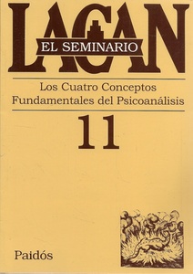 SEMINARIO 11 - LOS CUATRO CONCEPTOS FUNDAMEN
