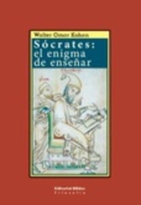 SÓCRATES: EL ENIGMA DE ENSEÑAR