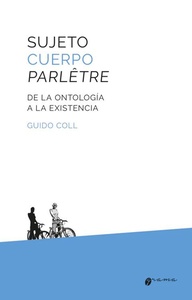 SUJETO, CUERPO, PARLETRE