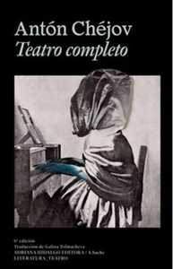 ** TEATRO COMPLETO ANTON CHEJOV