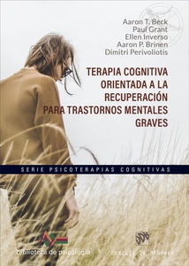 TERAPIA COGNITIVA ORIENTADA A LA RECUPERACION PARA TRASTORNOS MENTALES GRAVES