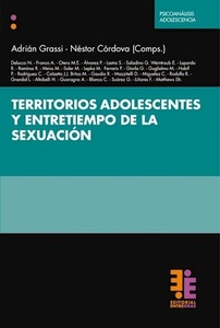 TERRITORIOS ADOLESCENTES Y ENTRETIEMPO DE LA SEXUACION