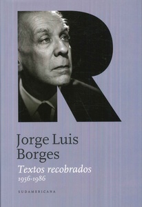 TEXTOS RECOBRADOS III 1956-1986 - BORGES, JORGE LUIS