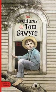 TOM SAWYER AVENTURAS DE ,LAS