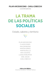 TRAMA DE LAS POLITICAS SOCIALES, LA
