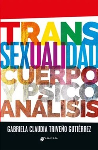 TRANSEXUALIDAD, CUERPO Y PSICOANALISIS