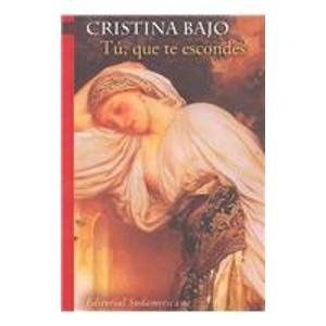 TU QUE TE ESCONDES