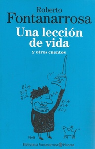 UNA LECCION DE VIDA Y OTROS CUENTOS