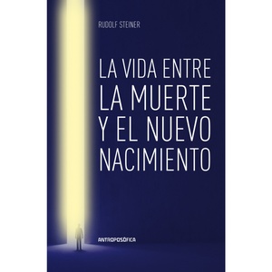 VIDA ENTRE LA MUERTE Y EL NUEVO NACIMIENTO