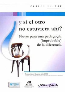 Y SI EL OTRO NO ESTUVIERA AHI?